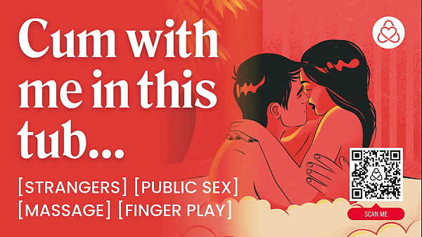 ASMR Audio Porn: Strangers Fuck in a Hot Tub &ndash_ Teasing, Foreplay &amp_ Dirty Talk &ndash_ Erotic Audio Story